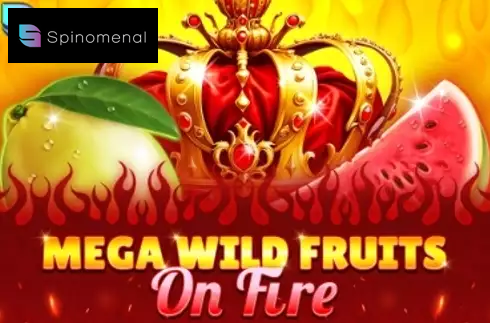 Mega Wild Fruits - On Fire
